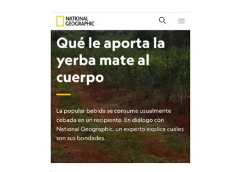 National Geographic   destaca la Yerba Mate