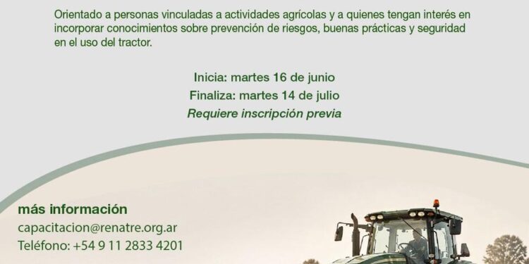 RENATRE lanza curso virtual “Recomendaciones para el uso seguro del tractor y el cuidado de la salud